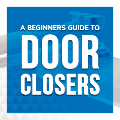 A Beginners Guide To Door Closers Blog